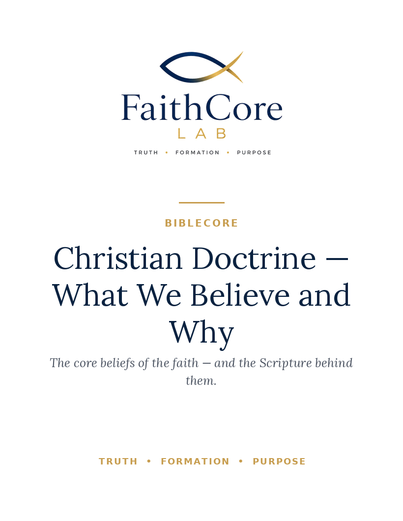 Christian Doctrine — What We Believe and Why cover